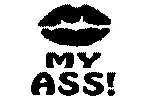 Kiss My @$$ Sticker